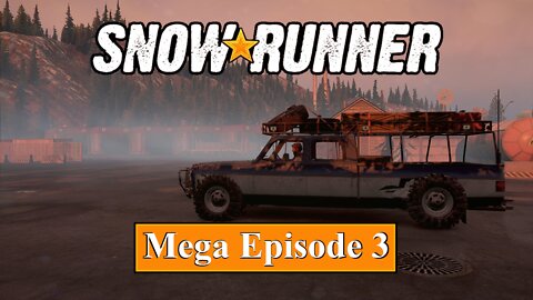 Modded | SnowRunner | Mega Episode 3