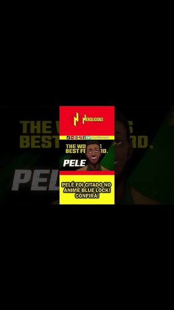 ⭐️ SHORTS ! Pelé apareceu no anime BLUE LOCK! CONFIRA! #shorts