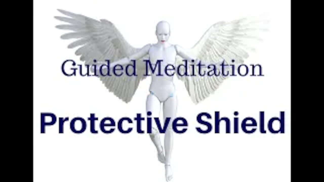 Protective Shield Meditation. Strengthen your aura.