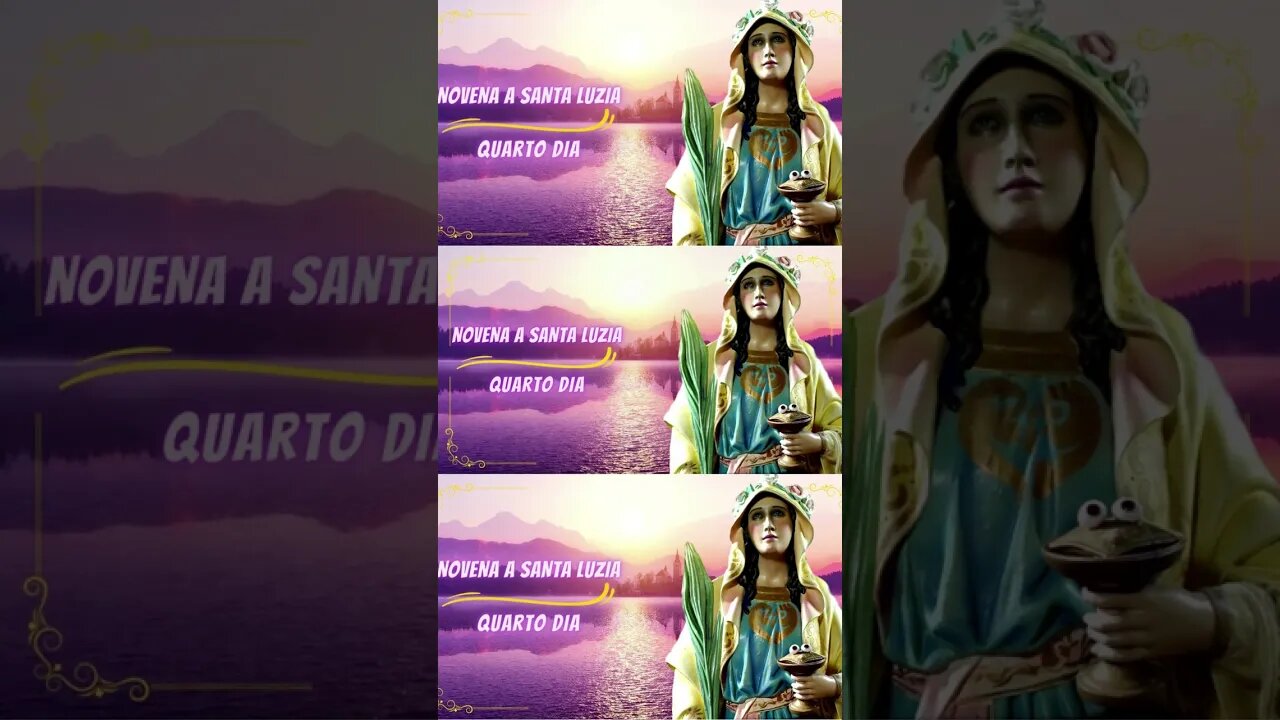 NOVENA DE SANTA LUZIA QUARTO DIA #novena #cura #nossasenhora #oração #orações #santaluziaemcasa