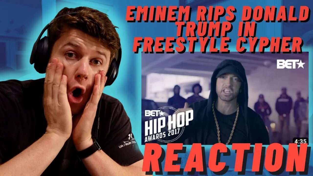 IRISH REACTION To Eminem Rips Donald Trump In BET Hip Hop Awards Freestyle Cypher