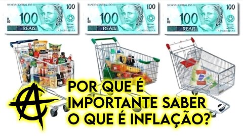 Por que é importante saber o que é inflação?