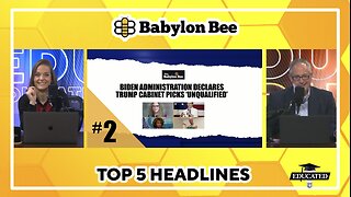 🐝Top 5 Babylon Bee Headlines