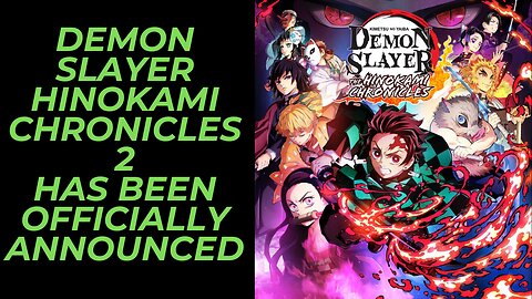 Demon Slayer -Kimetsu no Yaiba- The Hinokami Chronicles 2 Announced | Possible Summer Release