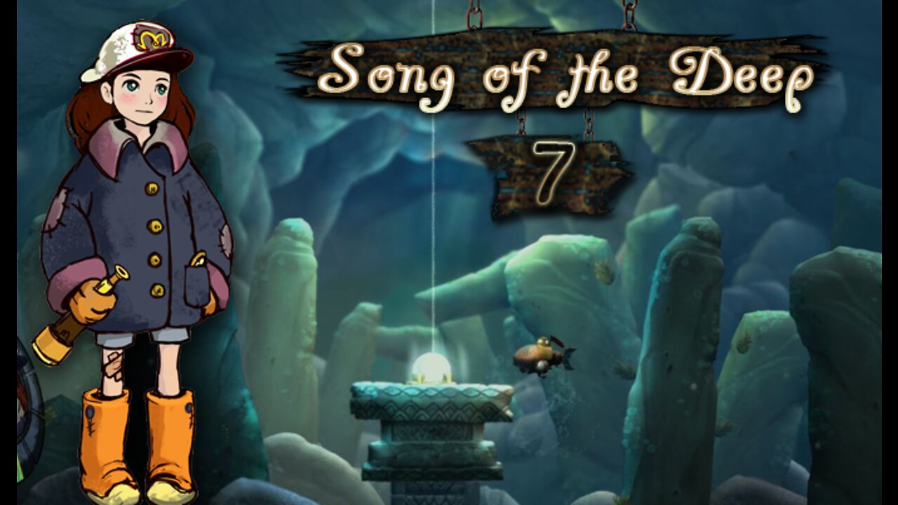 Song of the Deep - Part 7 (with commentary) PS4