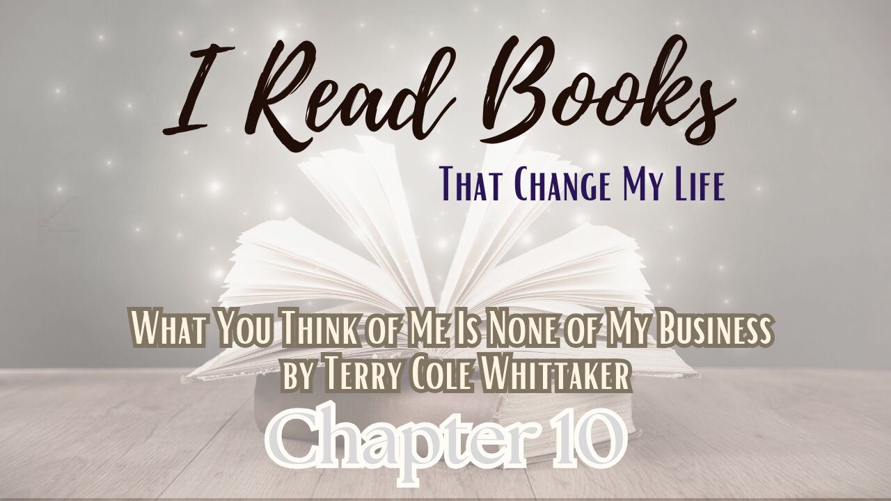 📚BOOK READ | What You Think Of Me Is None of My Business (Chapter 10) RELATIONSHIPS START WITH YOU