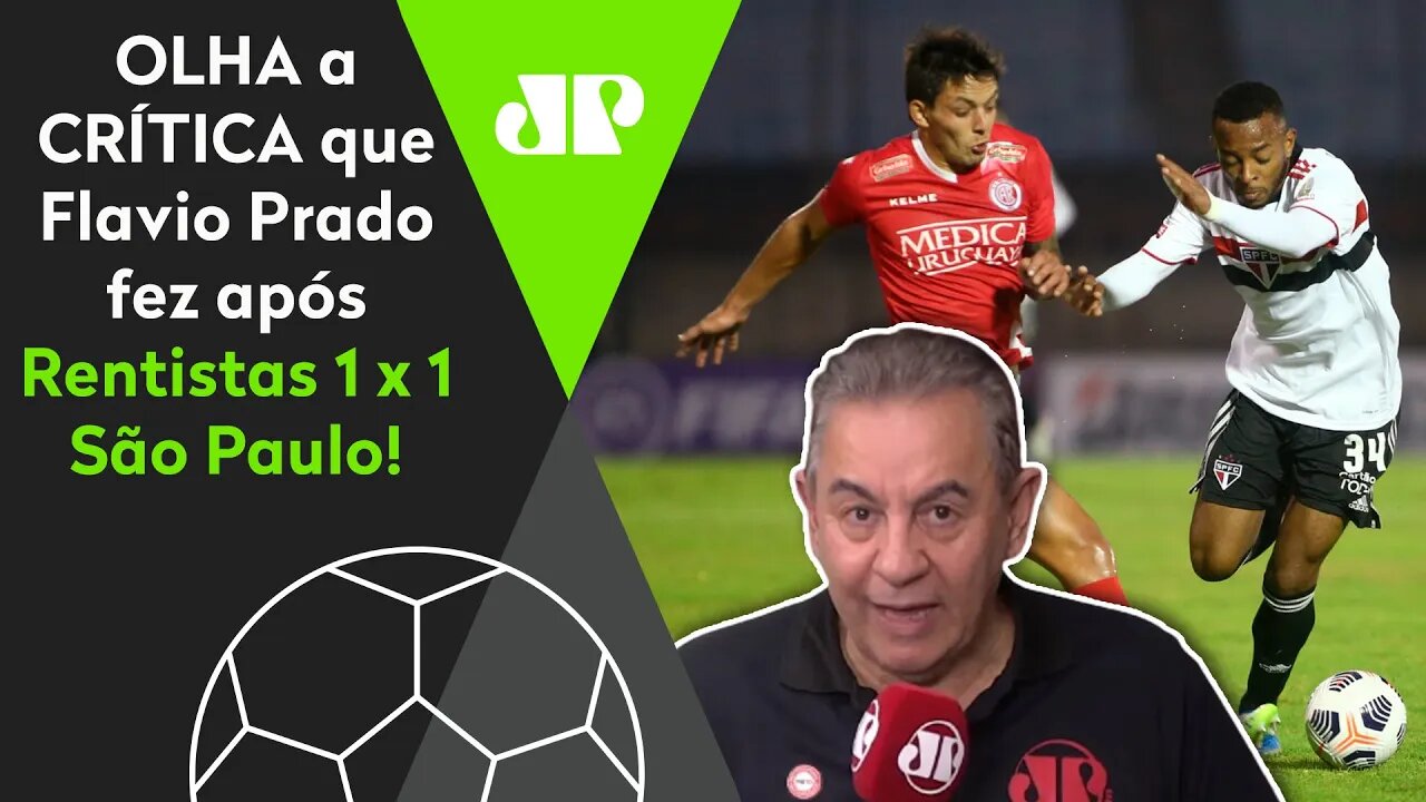 "Pra mim, isso foi INCONCEBÍVEL! O São Paulo mostra DESESPERO!" OLHA o que Flavio Prado CRITICOU!