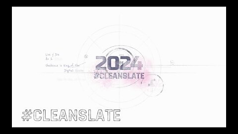 2024. #CleanSlate