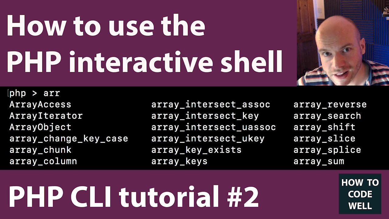 2: How to use the PHP Interactive shell - PHP CLI Course