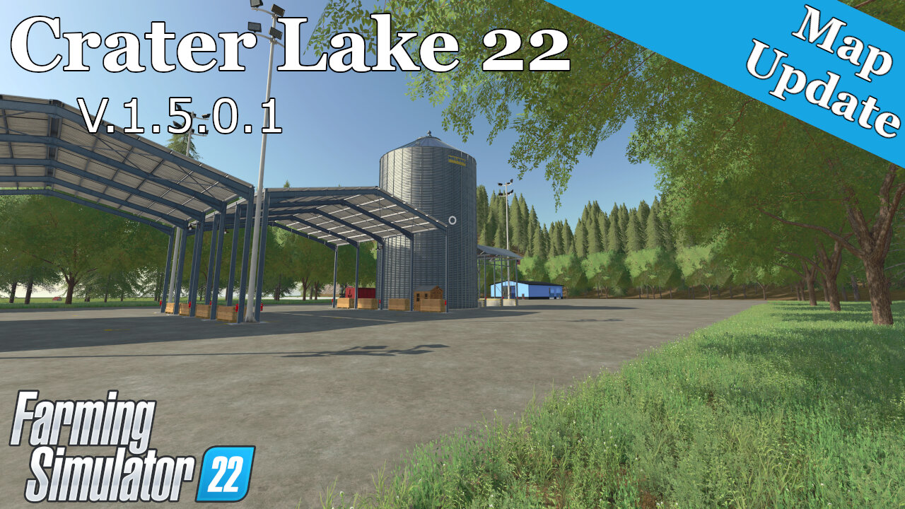 Map Update | Crater Lake 22 | V.1.5.0.1 | Farming Simulator 22