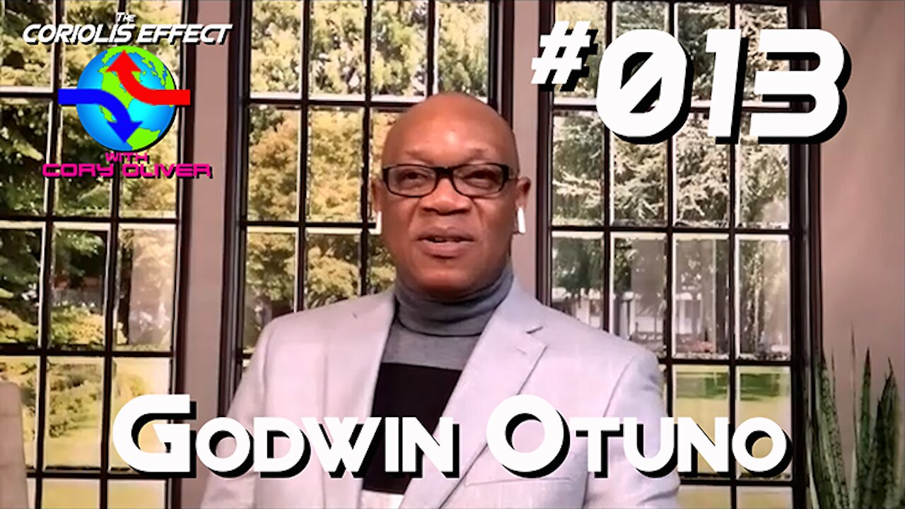 Episode 013 - Godwin Otuno