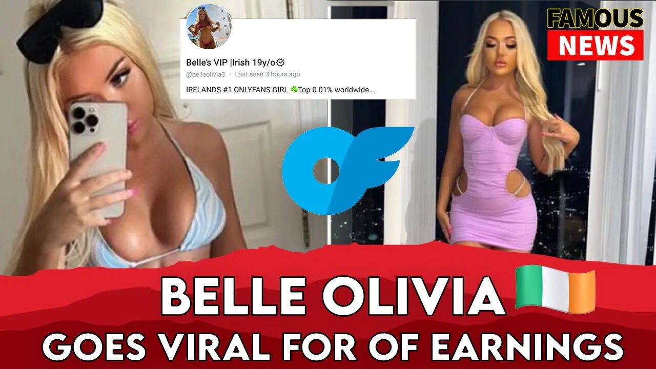 Tik Tok Star Belle Olivia Goes Viral For O.F Fans Earnings | Famous News