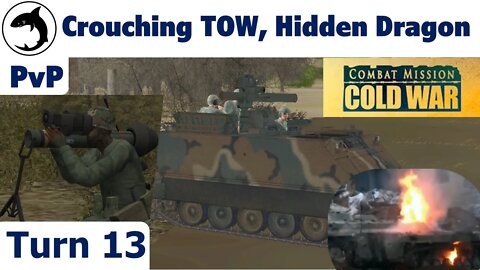 Combat Mission: Cold War - Crouching TOW, Hidden Dragon - PVP w/ JoZuReporter - Turn 13
