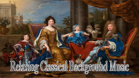 Relaxing Classical Background Music : Forever Fooling Around