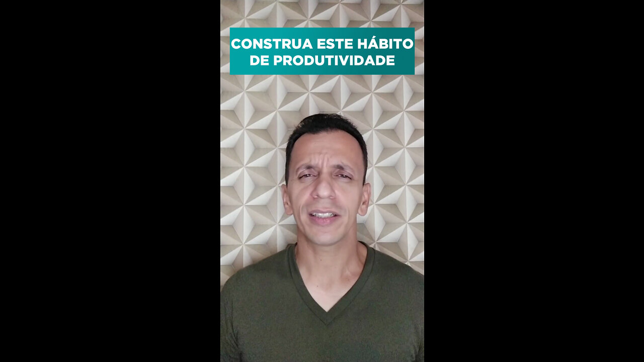 Construa ESTE hábito de produtividade! 🧠