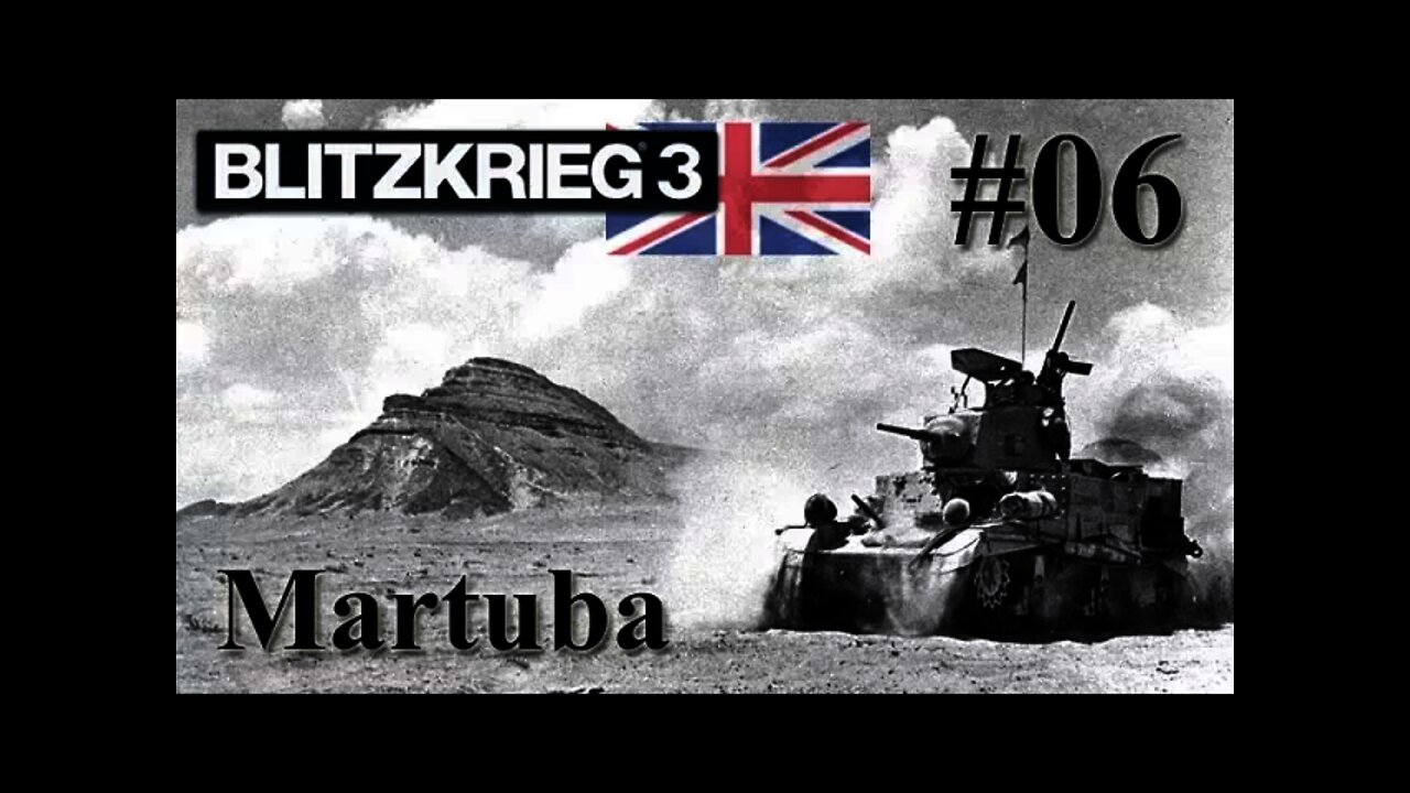 Blitzkrieg 3 Allied Missions 07 Western Desert Operations