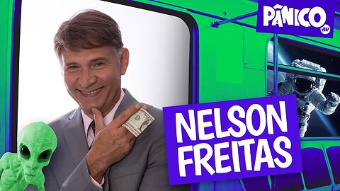 NELSON FREITAS - PÂNICO - 13/09/22