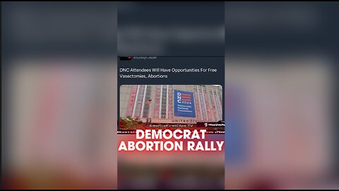 Stew Peters & Bryson Gray: Democrats Murdering Babies Outside DNC - 8/20/24