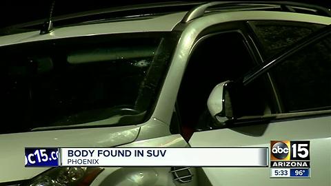 Police investigating after body found in SUV in west Phoenix