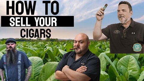 How To Sell Your Boutique Cigars to Online Retailers | Cigar prop 2021