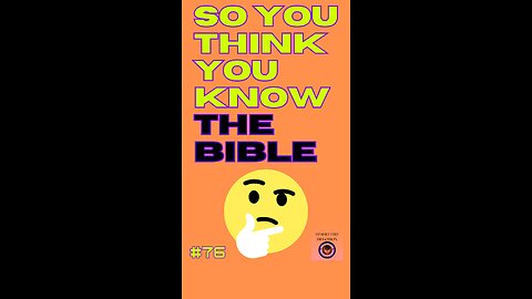 Daily Bible Trivia 76