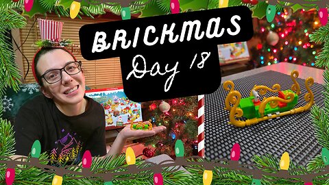 Daily Brick Build: Christmas Advent Calendar Day 18 #Brickmas