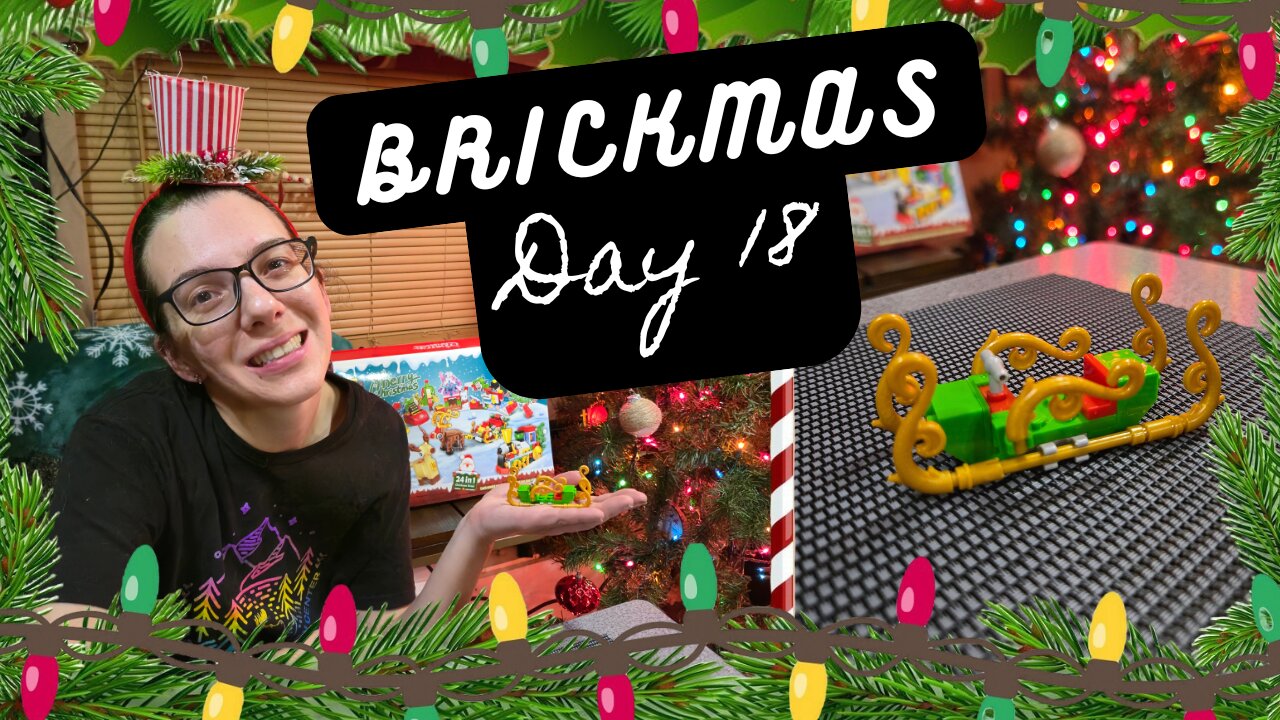 Daily Brick Build: Christmas Advent Calendar Day 18 #Brickmas