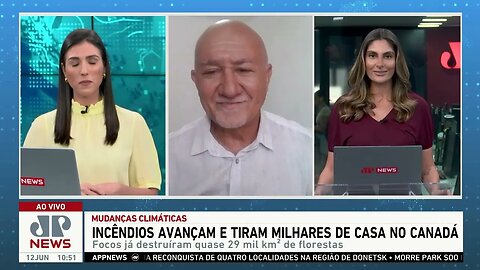 Consultor climático fala sobre incêndios que avançam no Canadá