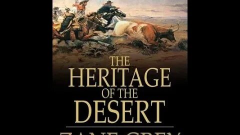 The Heritage Of The Desert by Zane Grey - Audiobook