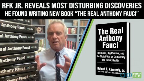 RFK Jr. Reveals The Most Disturbing Discoveries He Found Writing New Book "The Real Anthony Fauci"