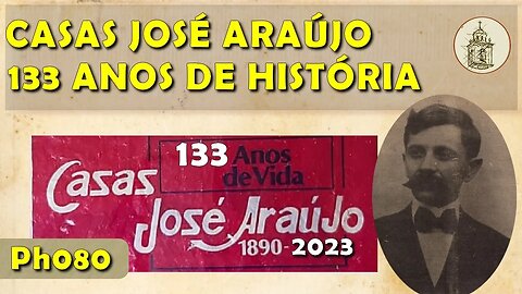 As Casas José Araújo e seus 133 anos | Ph080