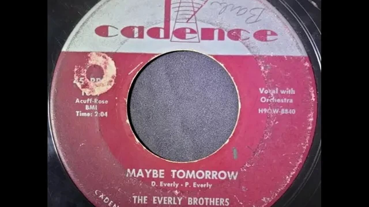 The Everly Brothers – Maybe Tomorrow