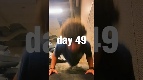 100 Push-ups Everyday Day 49