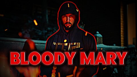 「Bloody Mary」Andrew Tate - EDIT (4K)
