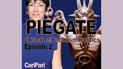 Podcast 2: Ghislaine, Satanism, Politics