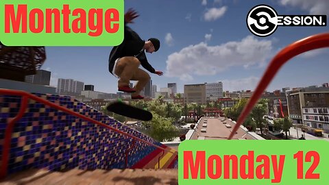 12 Session Skate Sim 4K Gameplay Montage Monday