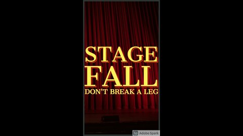 Falling Off Stage