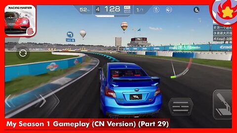 My Season 1 Gameplay (CN Version) (Part 29) | Racing Master