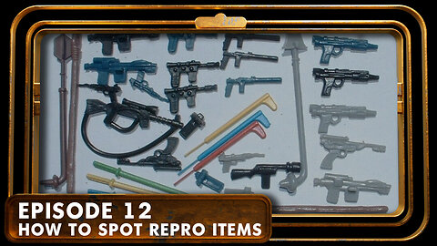 Pew Pew! Vintage Star Wars Reproduction Accessories - EP 12