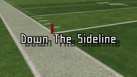 Promotion For Down The Sideline