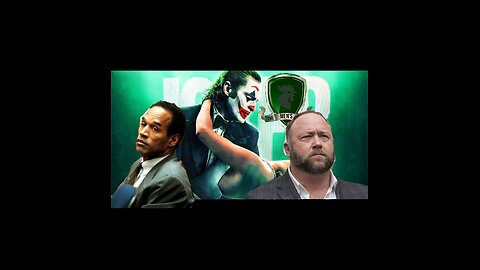 The Men's Room presents "The Juice is not on the loose, Alex Jones is suing who? Joker 2"