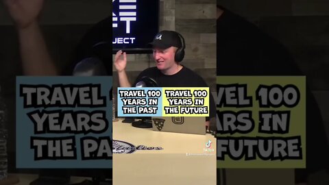 Would You Rather Go 100 Years in the Future or Past? #shorts #wouldyourather #timetravel #podcast