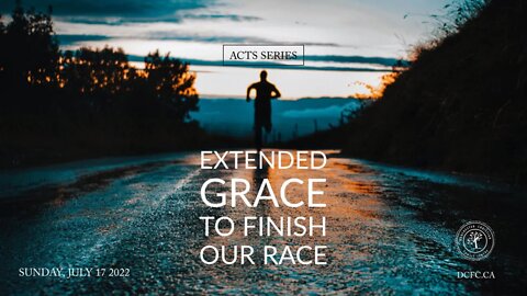 Extended Grace To Finish Our Race | July 17 2022 | Pastor Anita