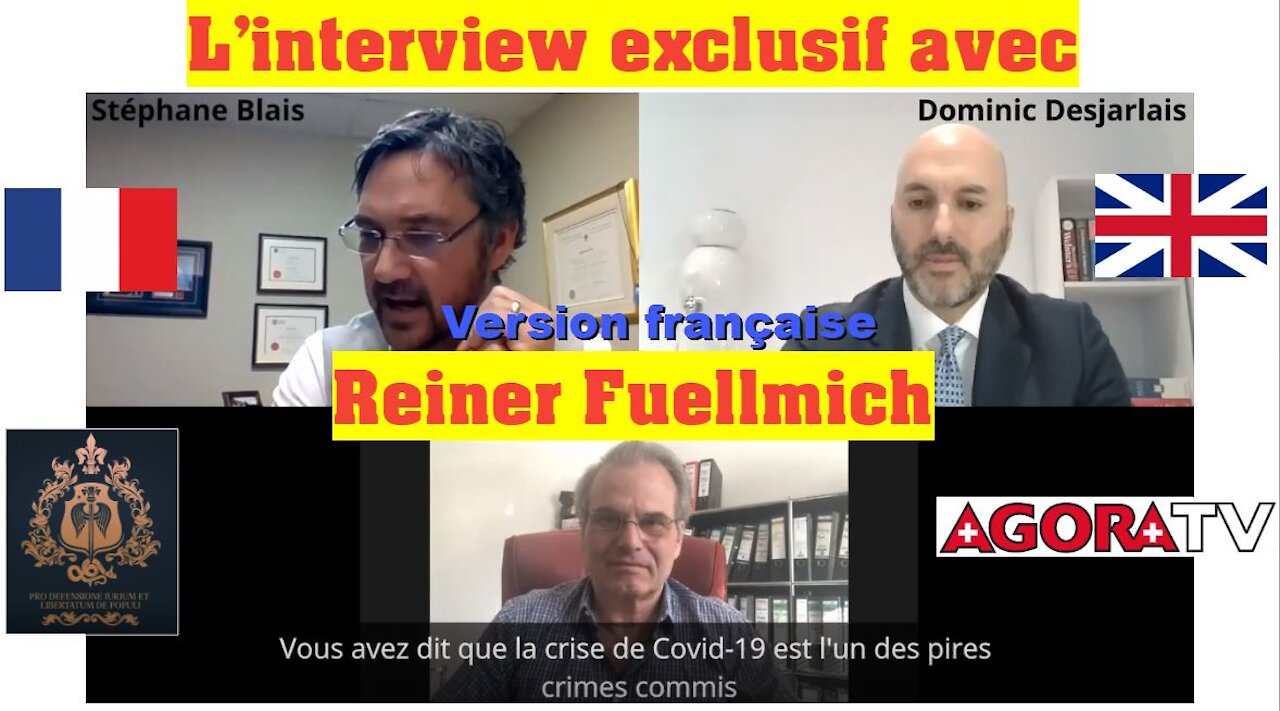 Entrevue exclusive de 60 minutes avec l’avocat allemand Reiner Fuellmich