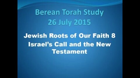 Israel's call and the new testament