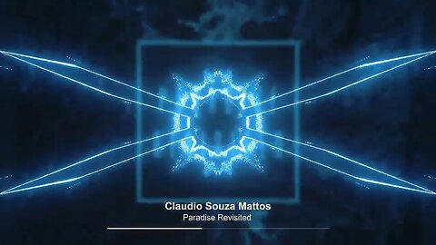 Claudio Souza Mattos - Paradise Revisited