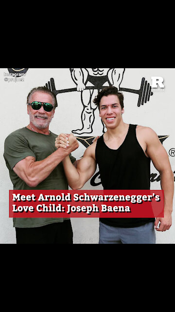 Meet Arnold Schwarzenegger’s Love Child: Joseph Baena