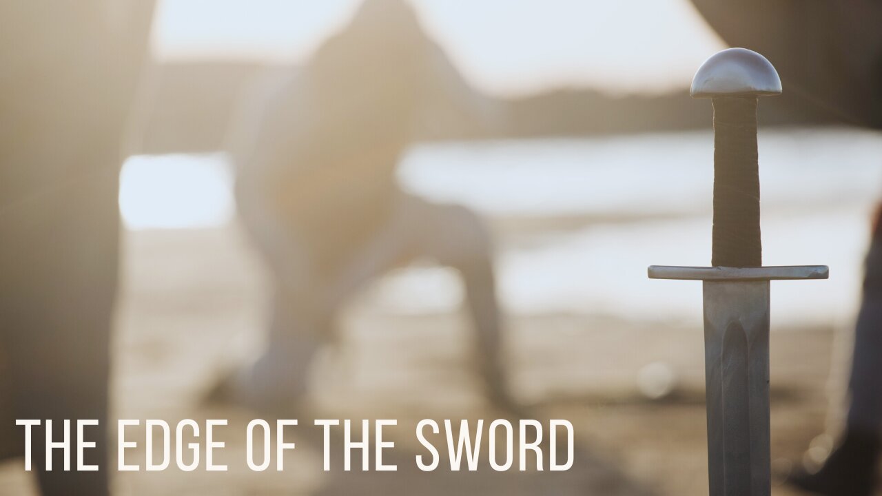 The Edge of the Sword