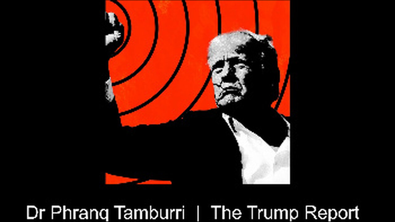 2024-07-25-Trump-Report-w-Dr-Phranq-Tamburri