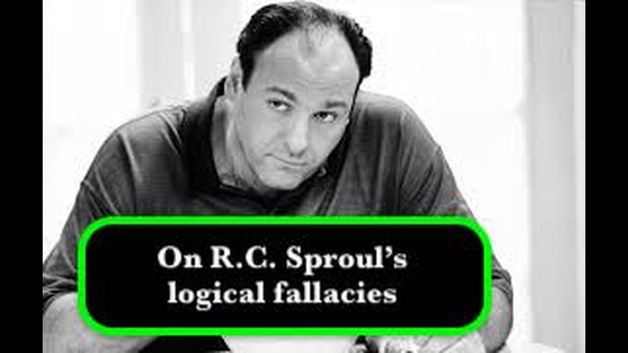 R.C. Sproul and his informal logical fallacies